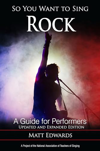 So You Want to Sing Rock: A Guide for Performers von Rowman & Littlefield Publishers