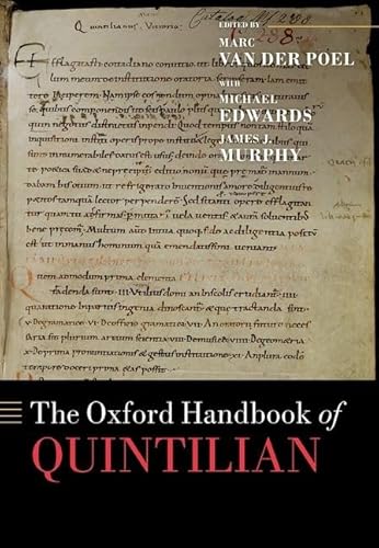 The Oxford Handbook of Quintilian (Oxford Handbooks) von Oxford University Press