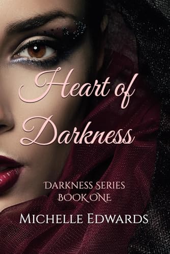 Heart of Darkness: Darkness Series - Book One von Independently published