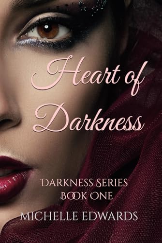 Heart of Darkness: Darkness Series - Book One von Independently published