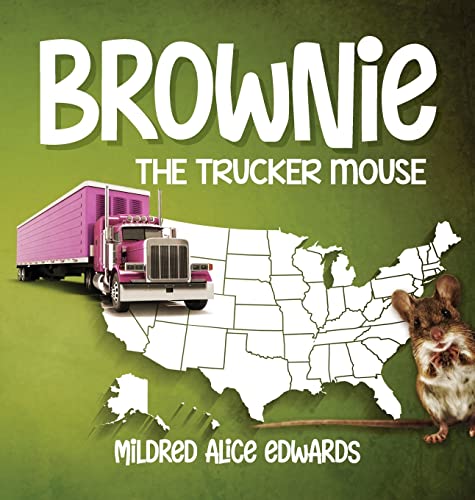 Brownie the Trucker Mouse von ARPress