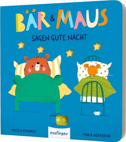 Bär & Maus sagen gute Nacht: Mitmachbuch mit Schiebe-Elementen