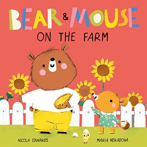 Bear and Mouse On the Farm von Caterpillar Books Ltd