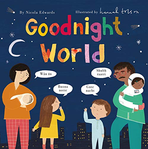 Goodnight World Goodnight World