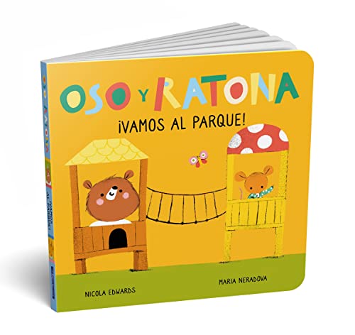 Oso y Ratona - ¡Vamos al parque!: Un libro de cartón con pestañas (Pequeñas manitas)