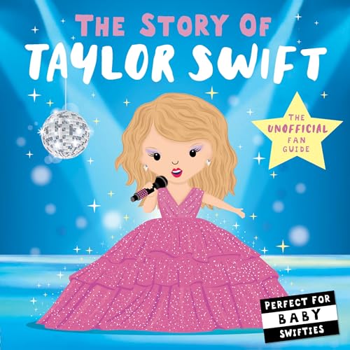The Story of Taylor Swift von Little Tiger