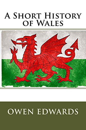 A Short History of Wales von CreateSpace Independent Publishing Platform