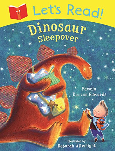 Dinosaur Sleepover (Let's Read!)