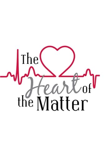 The Heart of the Matter von Independently published