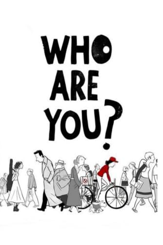 Who Are You? von Independently published