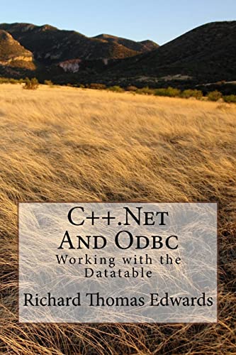 C++.Net And Odbc: Working with the Datatable