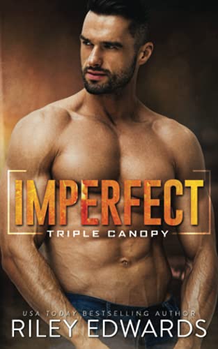 Imperfect (Triple Canopy ®, Band 3) von Rebels Romance