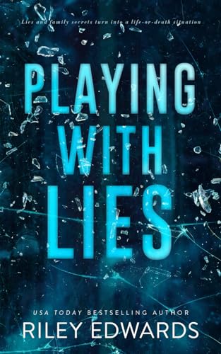 Playing with Lies: Special Collector's Edition von Rebels Romance