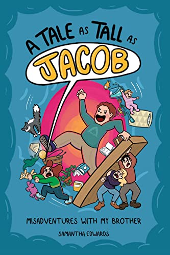 A Tale as Tall as Jacob: Misadventures With My Brother von Andrews McMeel Publishing