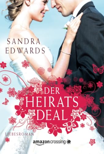 Der Heiratsdeal Der Heiratsdeal