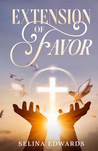 The Extension of Favor von HCP Book Publishing