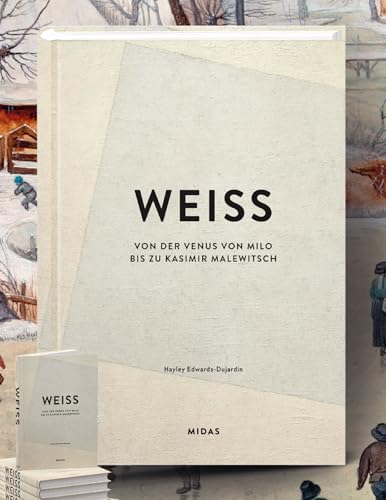 WEISS (Farben der Kunst): Von der Venus von Milo bis zu Kasimir Malewitsch von Midas Collection