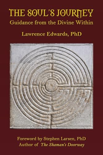 The Soul's Journey: Guidance from the Divine Within von iUniverse.com