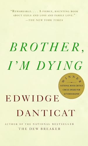 Brother, I'm Dying: National Book Award Finalist (Vintage Contemporaries) von Vintage
