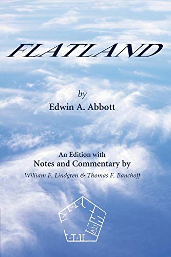 Flatland: An Edition With Notes And Commentary (MAA Spectrum)