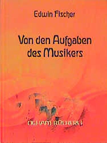 Von den Aufgaben des Musikers (Ogham-Bücherei) von Verlag am Goetheanum