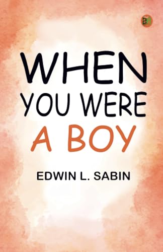 When You Were a Boy