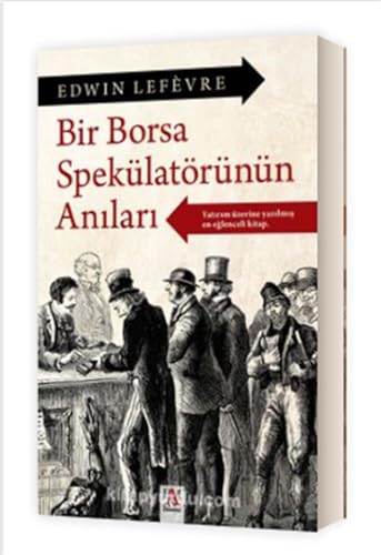 Bir Borsa Spekülatörtünün Anıları