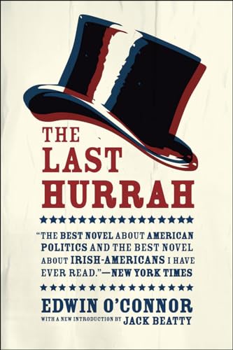 The Last Hurrah: A Novel von University of Chicago Press