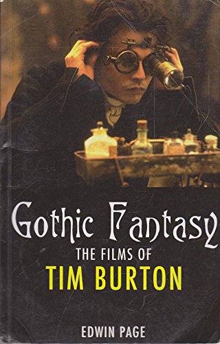 Gothic Fantasy: The Films of Tim Burton von Marion Boyars Publishers