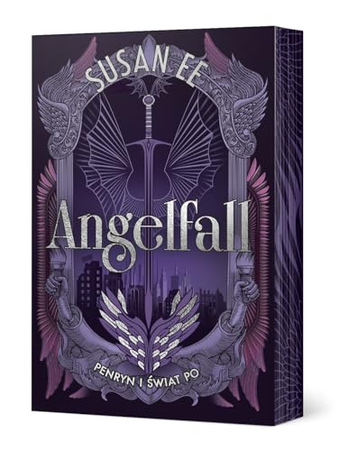 Angelfall (2) (Penryn i świat po. Angelfall. Tom 2, Band 2) von Wydawnictwo Kobiece