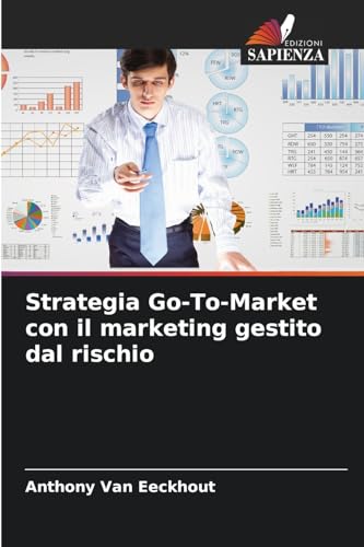 Strategia Go-To-Market con il marketing gestito dal rischio: DE von Edizioni Sapienza