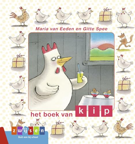 Het boek van Kip (Kleuters samenleesboeken) von Zwijsen