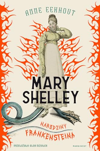 Mary Shelley Narodziny Frankensteina von Marginesy