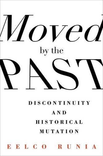 Moved by the Past: Discontinuity and Historical Mutation (European Perspectives: A Series in Social Thought and Cultural Criticism) von Columbia University Press