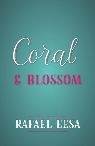 Coral & Blossom Coral & Blossom von PN Books