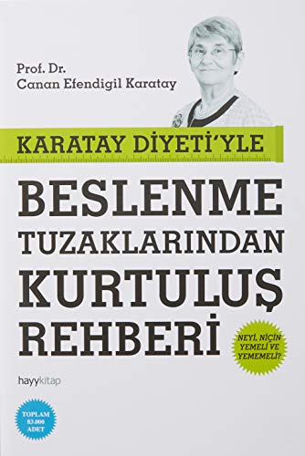 Karatay Diyeti'yle Beslenme Tuzaklarından Kurtuluş Rehberi von Masmana