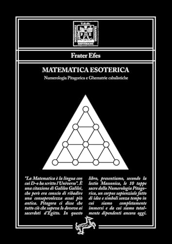Matematica Esoterica: Numerologia Pitagorica e Ghematrie cabalistiche von Fontana Editore
