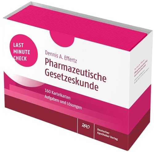 Last Minute Check - Pharmazeutische Gesetzeskunde: 160 Karteikarten mit Aufgaben und Lösungen von Deutscher Apotheker Verlag