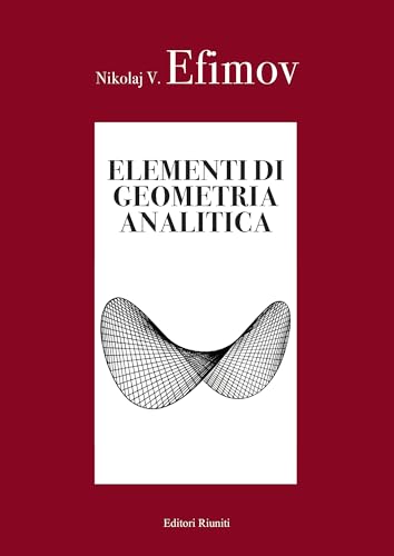 Elementi di geometria analitica von Editori Riuniti Univ. Press