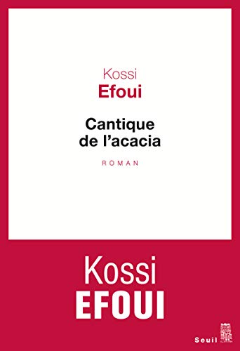 Cantique de l'acacia von Seuil