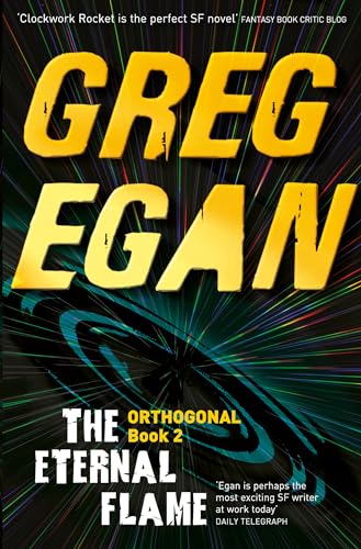 The Eternal Flame: Orthogonal Book Two von Gollancz