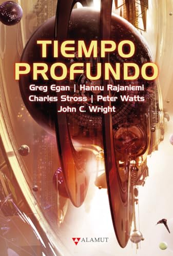 Tiempo profundo (Alamut Serie Fantástica, Band 95)