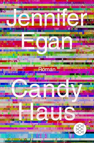 Candy Haus: Roman von FISCHERVERLAGE