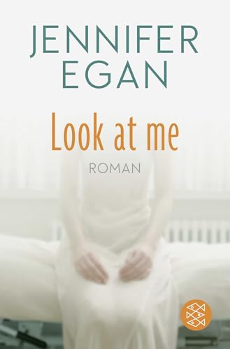 Look at me: Roman von FISCHER Taschenbuch