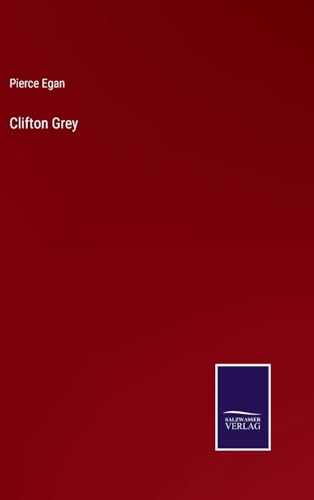 Clifton Grey von Salzwasser Verlag