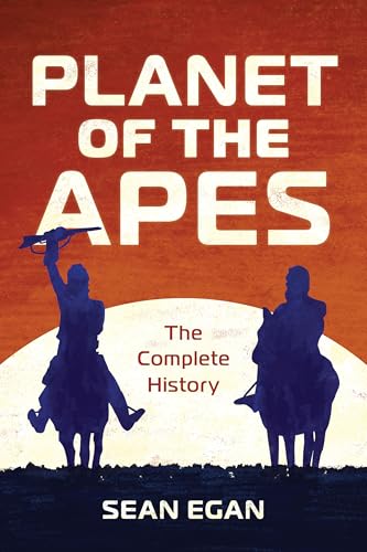Planet of the Apes: The Complete History (Faq)