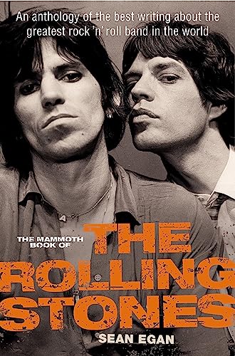 The Mammoth Book of the Rolling Stones: An anthology of the best writing about the greatest rock 'n' roll band in the world (Mammoth Books) von Robinson