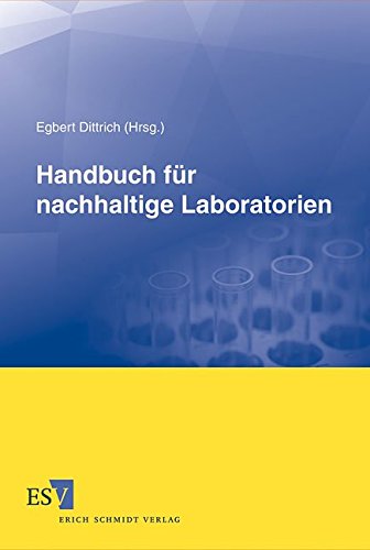 Handbuch für nachhaltige Laboratorien von Schmidt, Erich Verlag