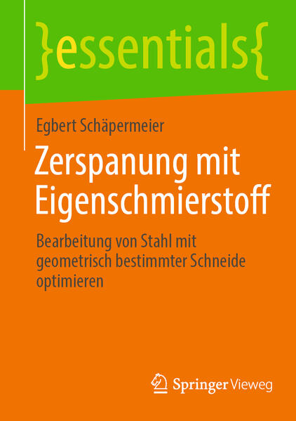 Zerspanung mit Eigenschmierstoff von Springer Fachmedien Wiesbaden