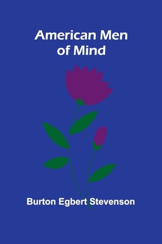 American Men of Mind von Alpha Edition